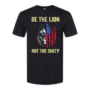 Be The Lion Not The Sheepp US Patriotic Veteran Softstyle CVC T-Shirt