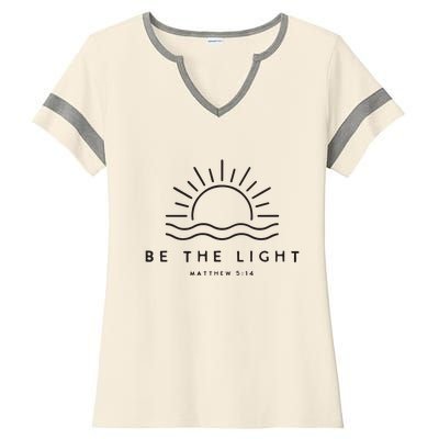 Be The Light Christian Inspirational Ladies Halftime Notch Neck Tee