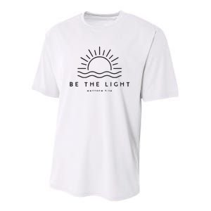 Be The Light Christian Inspirational Youth Performance Sprint T-Shirt