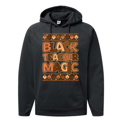 Black Teacher Magic African Pride Black History Juneteenth Performance Fleece Hoodie