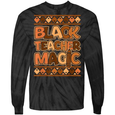 Black Teacher Magic African Pride Black History Juneteenth Tie-Dye Long Sleeve Shirt