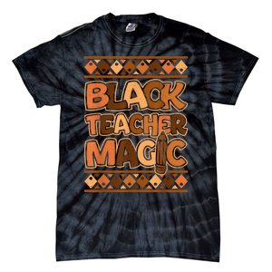 Black Teacher Magic African Pride Black History Juneteenth Tie-Dye T-Shirt