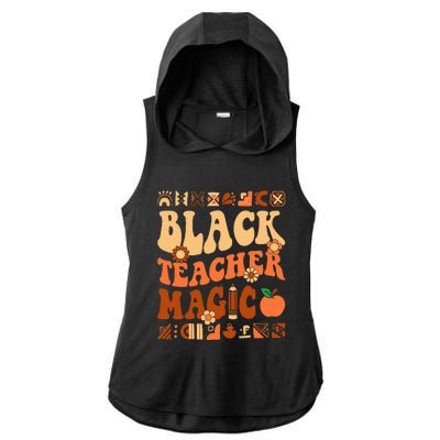 Black Teacher Magic Melanin Africa History Pride Teacher  Ladies PosiCharge Tri-Blend Wicking Draft Hoodie Tank