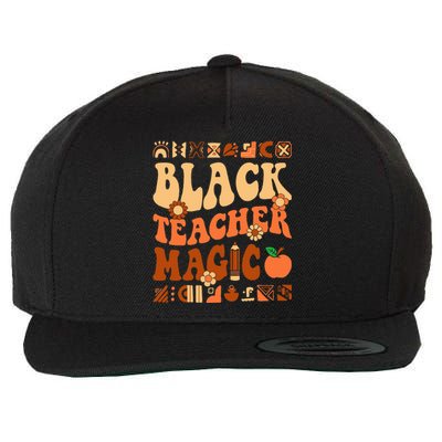 Black Teacher Magic Melanin Africa History Pride Teacher  Wool Snapback Cap