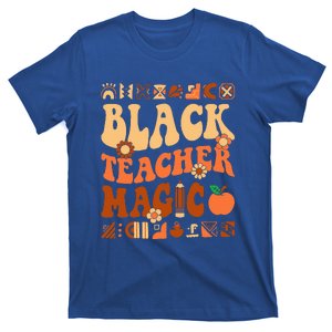 Black Teacher Magic Melanin Africa History Pride Teacher  T-Shirt