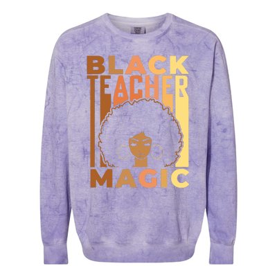 Black Teacher Magic Black History Month Melanin Colorblast Crewneck Sweatshirt