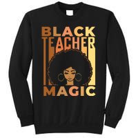 Black Teacher Magic Black History Month Melanin Sweatshirt