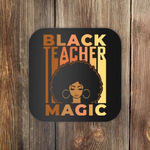 Black Teacher Magic Black History Month Melanin Coaster