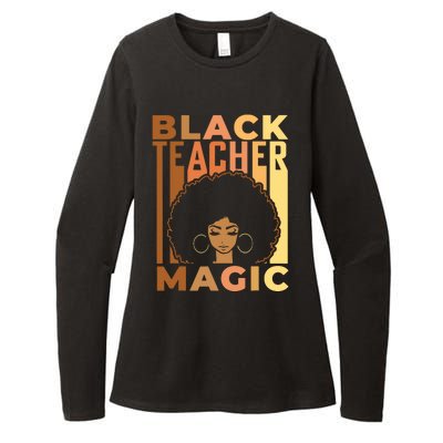 Black Teacher Magic Black History Month Melanin Womens CVC Long Sleeve Shirt