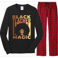 Black Teacher Magic Black History Month Melanin Long Sleeve Pajama Set