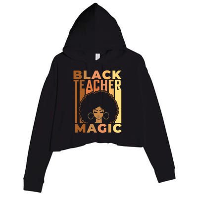 Black Teacher Magic Black History Month Melanin Crop Fleece Hoodie