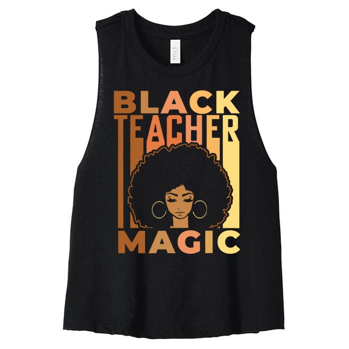 Black Teacher Magic Black History Month Melanin Women's Racerback Cropped Tank