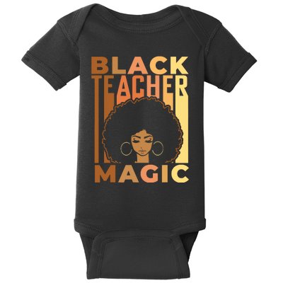 Black Teacher Magic Black History Month Melanin Baby Bodysuit