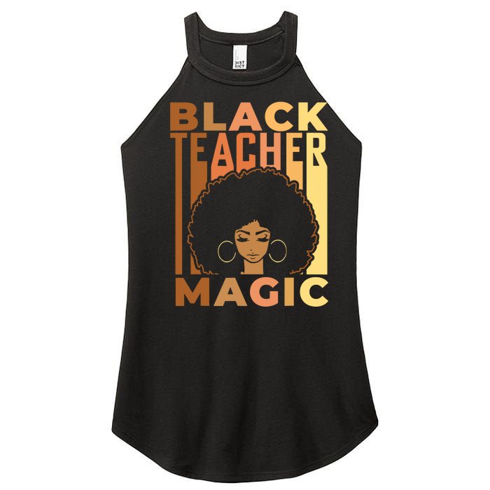 Black Teacher Magic Black History Month Melanin Women's Perfect Tri Rocker Tank