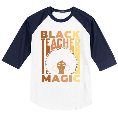 Black Teacher Magic Black History Month Melanin Baseball Sleeve Shirt