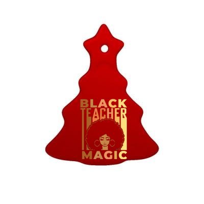 Black Teacher Magic Black History Month Melanin Ceramic Tree Ornament