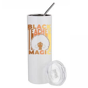 Black Teacher Magic Black History Month Melanin Stainless Steel Tumbler