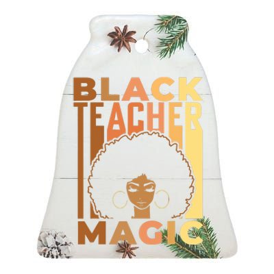 Black Teacher Magic Black History Month Melanin Ceramic Bell Ornament