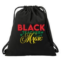 Black Teacher Magic Teacher Black History Month Drawstring Bag