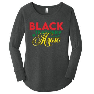 Black Teacher Magic Teacher Black History Month Women's Perfect Tri Tunic Long Sleeve Shirt