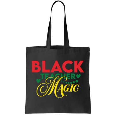 Black Teacher Magic Teacher Black History Month Tote Bag