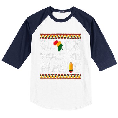 Black Teacher Magic Melanin Pride Black History Month Baseball Sleeve Shirt