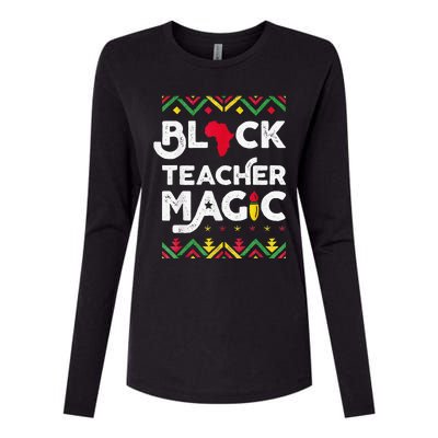 Black Teacher Magic Teacher Black History Month Womens Cotton Relaxed Long Sleeve T-Shirt