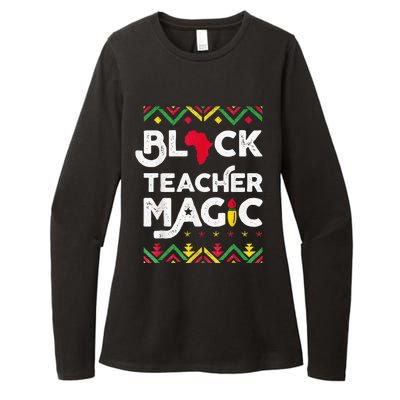 Black Teacher Magic Teacher Black History Month Womens CVC Long Sleeve Shirt