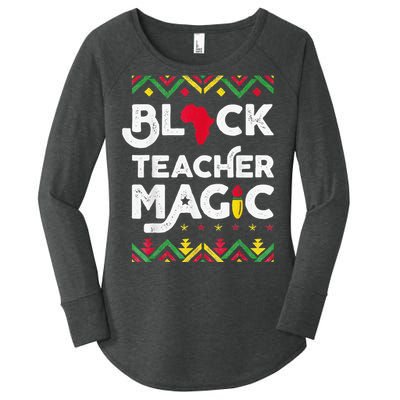 Black Teacher Magic Teacher Black History Month Women's Perfect Tri Tunic Long Sleeve Shirt