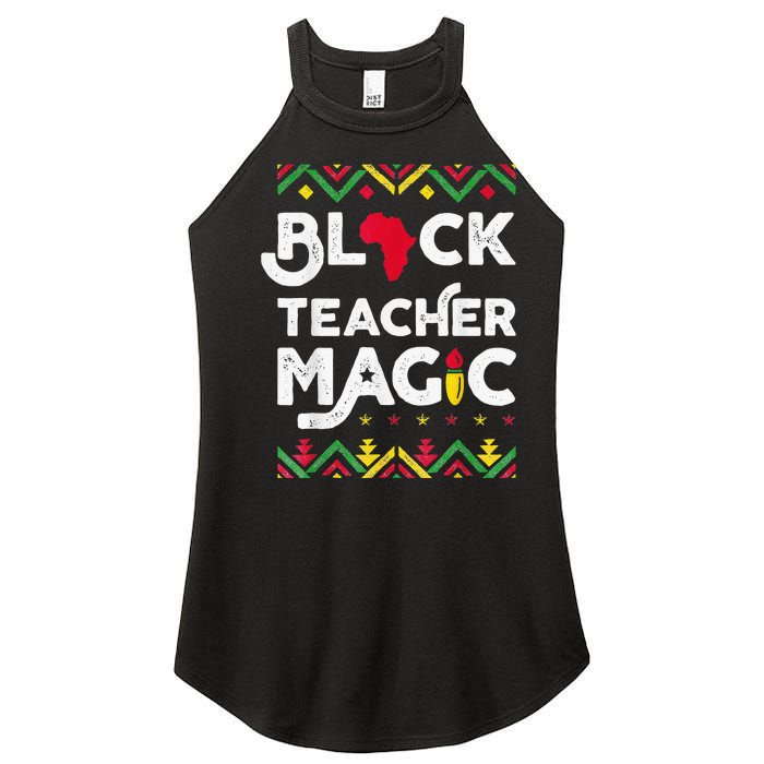 Black Teacher Magic Teacher Black History Month Women's Perfect Tri Rocker Tank