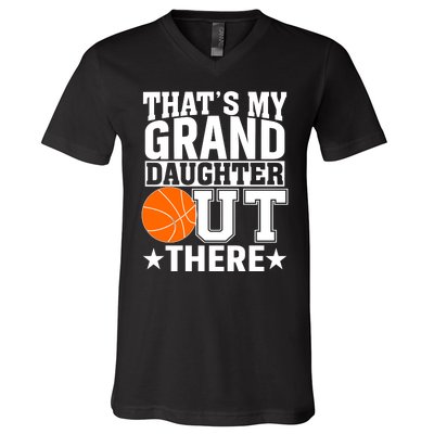 Basketball That's My Grand Daughter Out There V-Neck T-Shirt