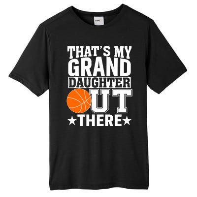 Basketball That's My Grand Daughter Out There Tall Fusion ChromaSoft Performance T-Shirt