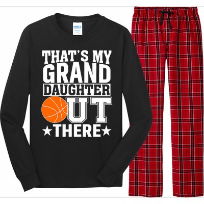 Basketball That's My Grand Daughter Out There Long Sleeve Pajama Set