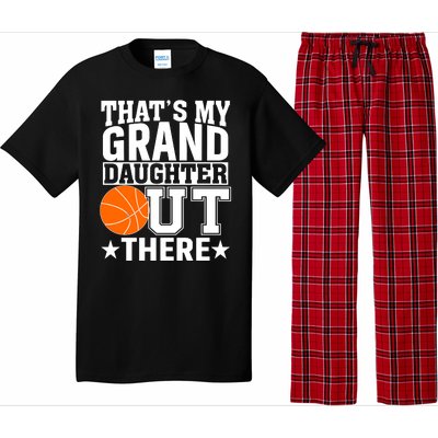 Basketball That's My Grand Daughter Out There Pajama Set