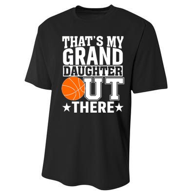 Basketball That's My Grand Daughter Out There Performance Sprint T-Shirt