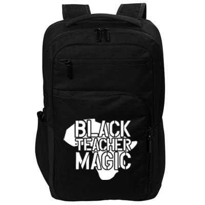 Black Teacher Magic Gift Teacher Black History Month Impact Tech Backpack