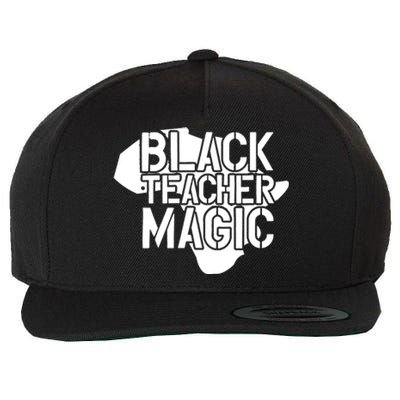 Black Teacher Magic Gift Teacher Black History Month Wool Snapback Cap