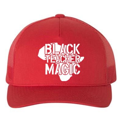 Black Teacher Magic Gift Teacher Black History Month Yupoong Adult 5-Panel Trucker Hat