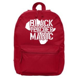 Black Teacher Magic Gift Teacher Black History Month 16 in Basic Backpack