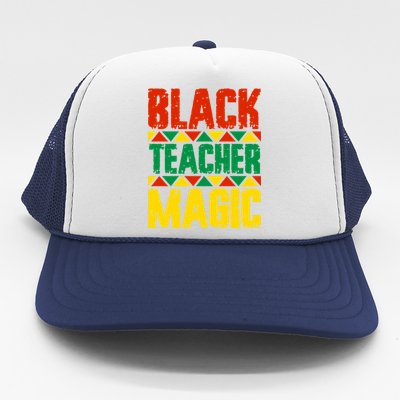 Black Teacher Magic Funny Gift Trucker Hat