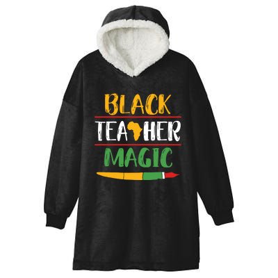 Black Teacher Magic Black History Month Africa Hooded Wearable Blanket