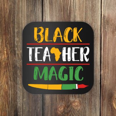 Black Teacher Magic Black History Month Africa Coaster