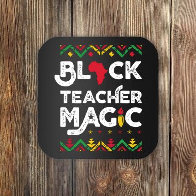 Black Teacher Magic Teacher Black History Month Coaster