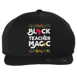 Black Teacher Magic Teacher Black History Month Wool Snapback Cap