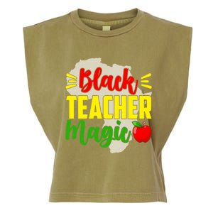 Black Teacher Magic African American Black History Month Gift Garment-Dyed Women's Muscle Tee