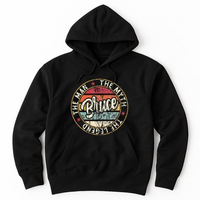 Bruce The Man The Myth The Legend First Name Bruce Hoodie