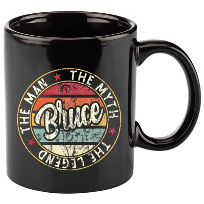 Bruce The Man The Myth The Legend First Name Bruce 11oz C Handle Ceramic Mug