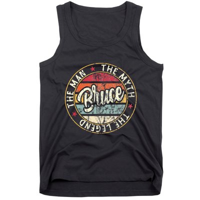 Bruce The Man The Myth The Legend First Name Bruce Tank Top