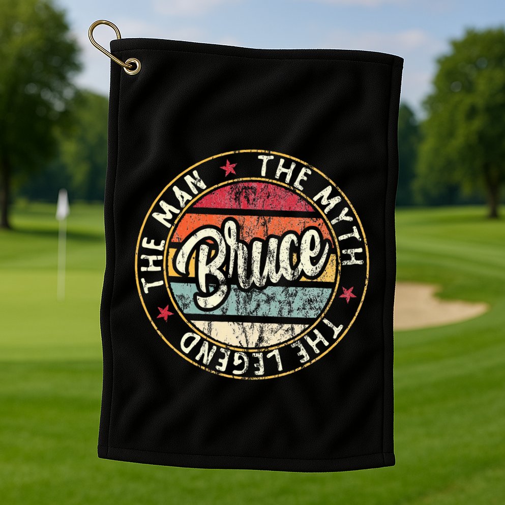 Bruce The Man The Myth The Legend First Name Bruce Golf Towel