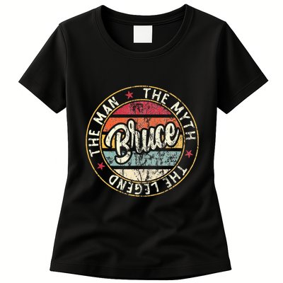 Bruce The Man The Myth The Legend First Name Bruce Womens T-Shirt